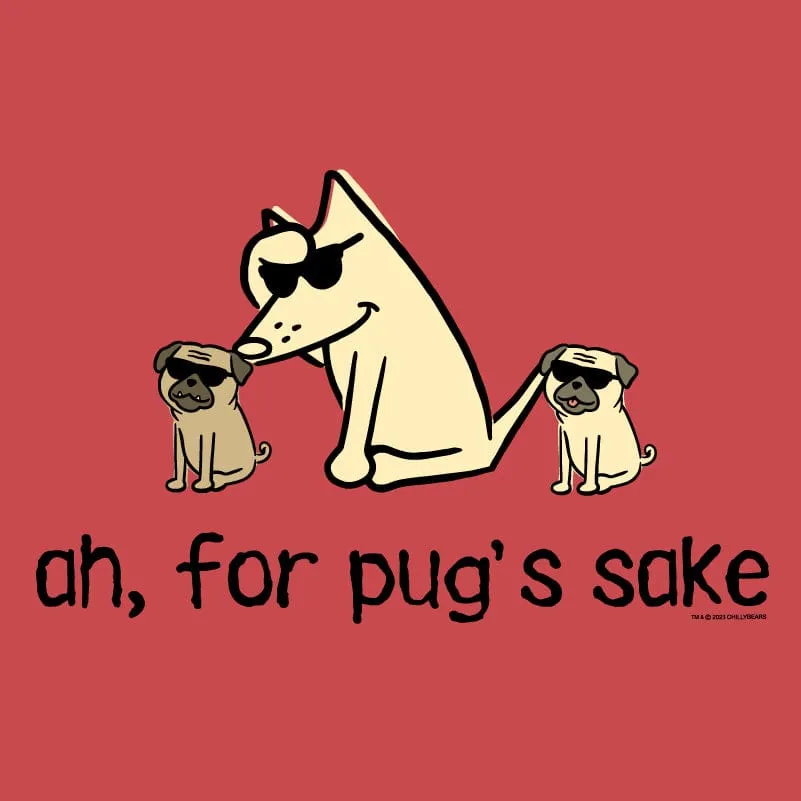 Ah, For Pug's Sake - Lightweight Tee