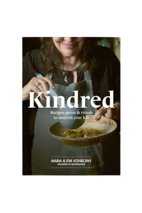 Kindred By Maria & Eva Konecsny