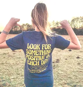 Look for Something Positive Tee