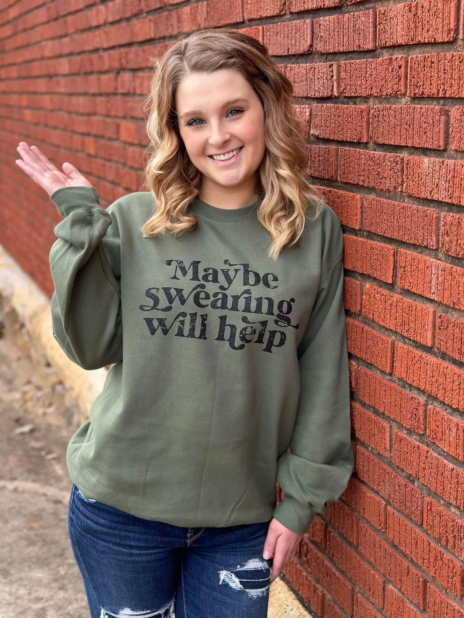 Maybe Swearing Will Help Sweatshirt